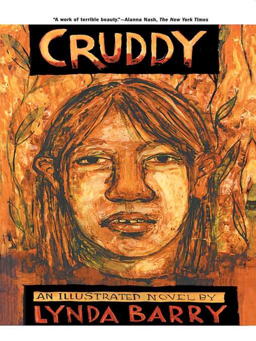 Title details for Cruddy by Lynda Barry - Wait list